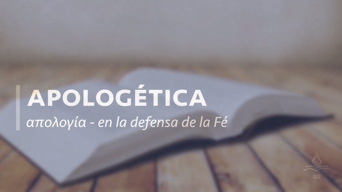 SERIE DE ESTUDIOS BIBLICOS APOLOGETICA CRISTIANA